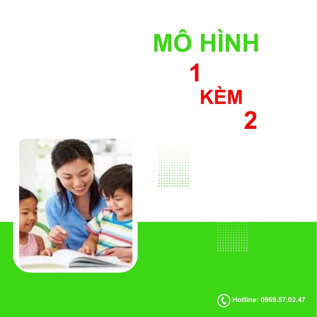 Mô Hình 1 kèm 2